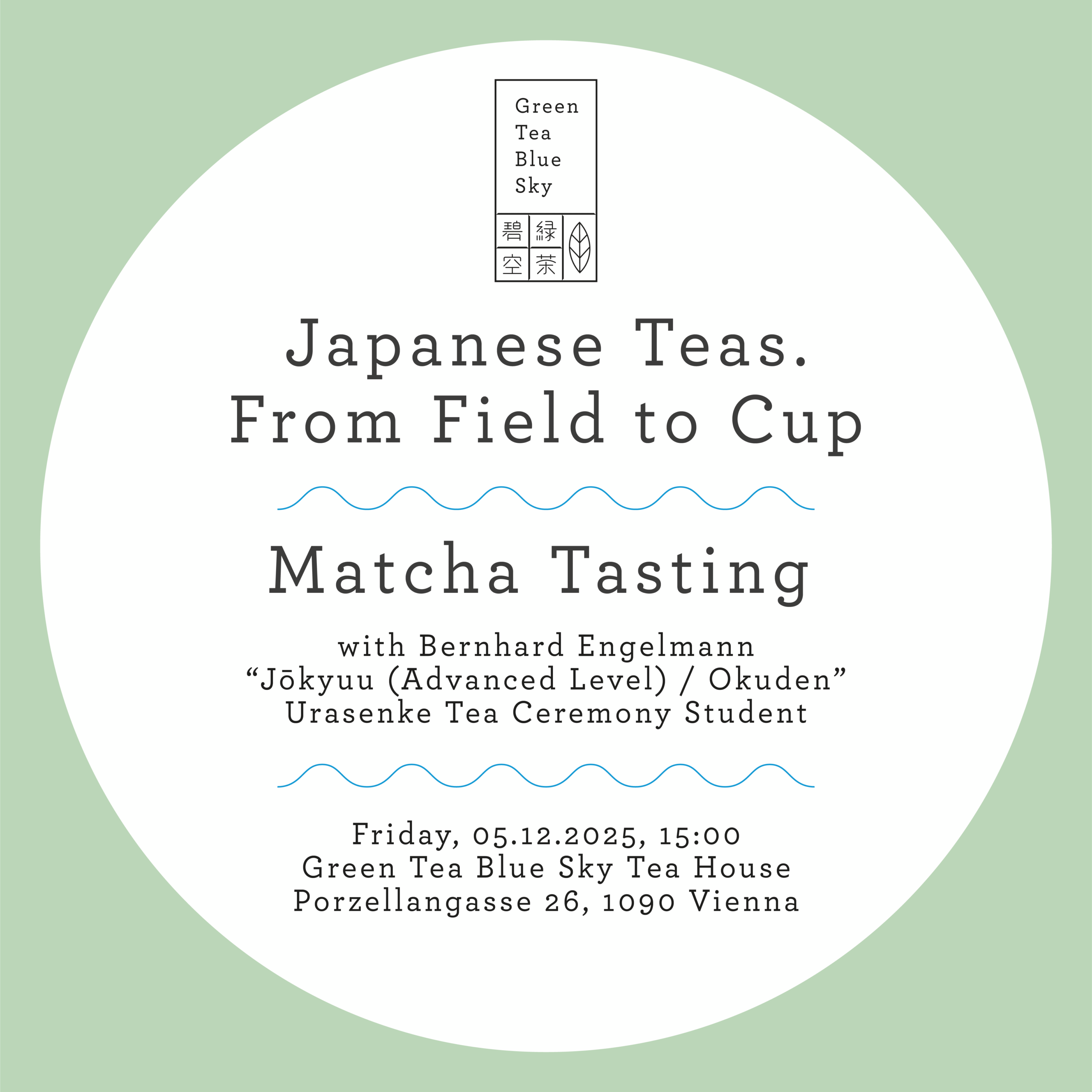 Matcha Tasting with Bernhard Engelmann