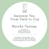Matcha Tasting, Saturday 23.05.26