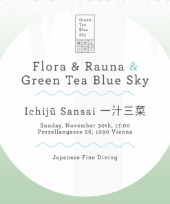 Dinner with Flora & Rauna x Green Tea Blue Sky #2