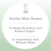 Golden Miso Ramen Workshop, 17.5.26