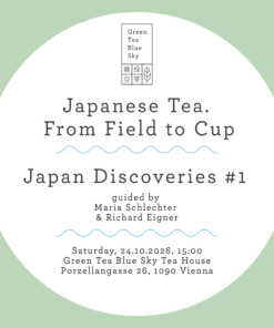 Japan Discoveries #1 Tea Tasting, Sa. 24.10.26