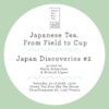 Japan Discoveries #2 Matcha Tasting, Sa 31.10.26