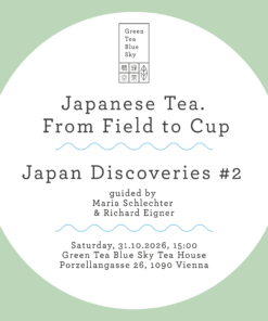 Japan Discoveries #2 Matcha Tasting, Sa 31.10.26
